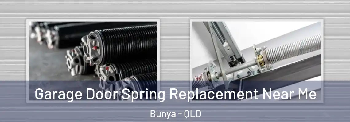  Garage Door Spring Replacement Near Me Bunya - QLD
