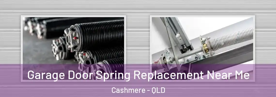  Garage Door Spring Replacement Near Me Cashmere - QLD