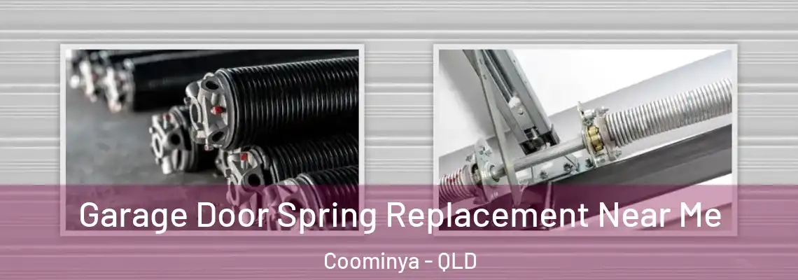  Garage Door Spring Replacement Near Me Coominya - QLD