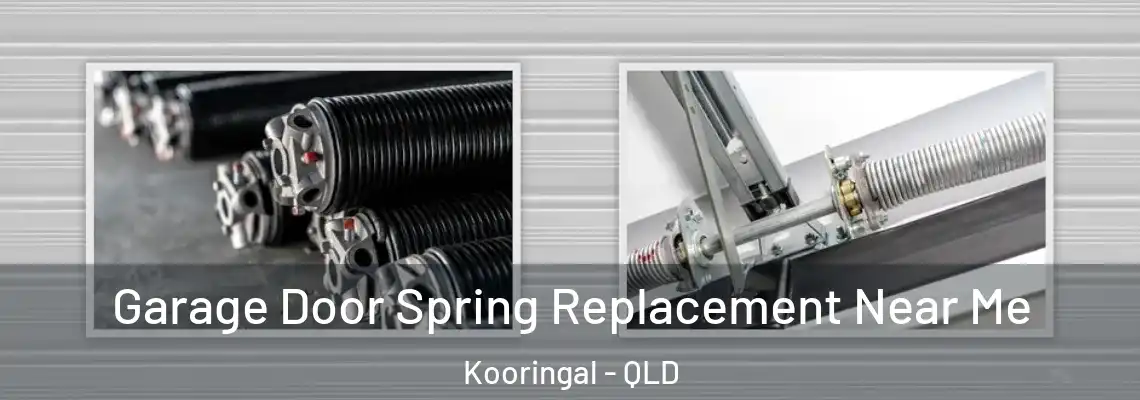 Garage Door Spring Replacement Near Me Kooringal - QLD