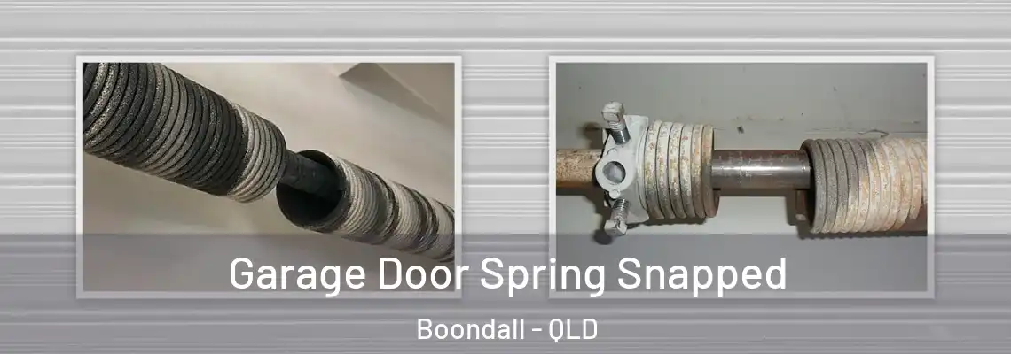  Garage Door Spring Snapped Boondall - QLD