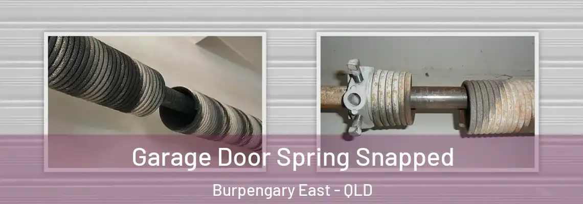  Garage Door Spring Snapped Burpengary East - QLD