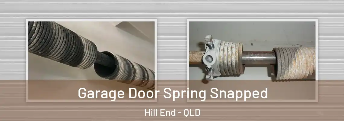 Garage Door Spring Snapped Hill End - QLD