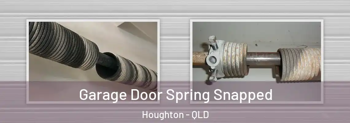 Garage Door Spring Snapped Houghton - QLD