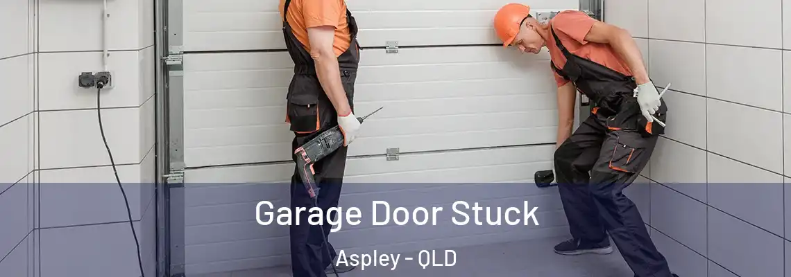Garage Door Stuck Aspley - QLD