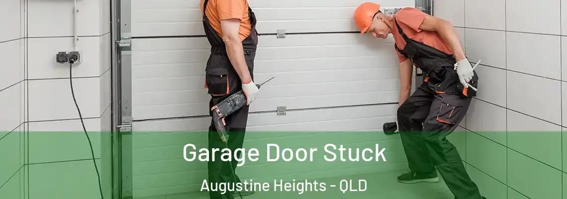 Garage Door Stuck Augustine Heights - QLD