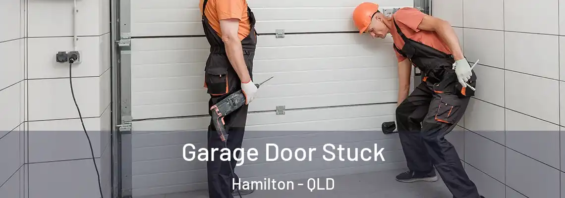  Garage Door Stuck Hamilton - QLD