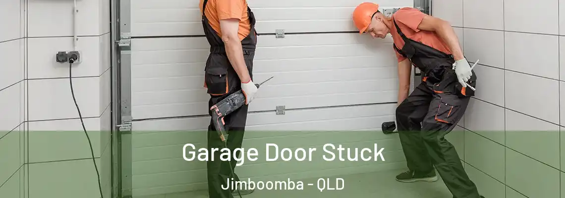 Garage Door Stuck Jimboomba - QLD