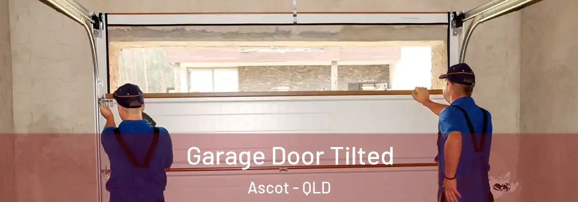 Garage Door Tilted Ascot - QLD