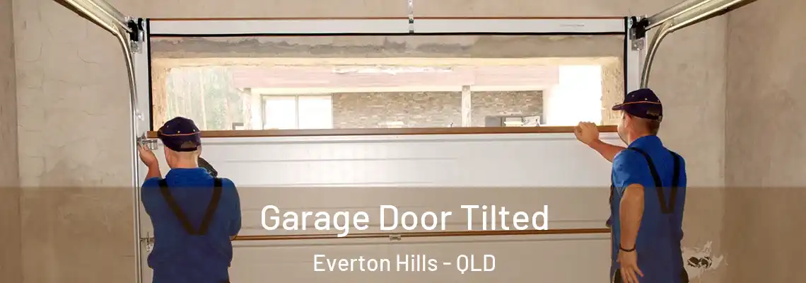 Garage Door Tilted Everton Hills - QLD