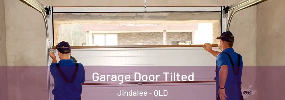 Garage Door Tilted Jindalee - QLD