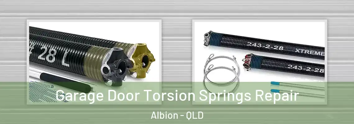  Garage Door Torsion Springs Repair Albion - QLD