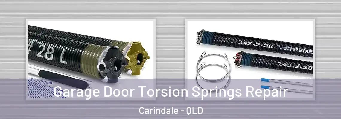 Garage Door Torsion Springs Repair Carindale - QLD