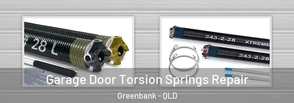  Garage Door Torsion Springs Repair Greenbank - QLD