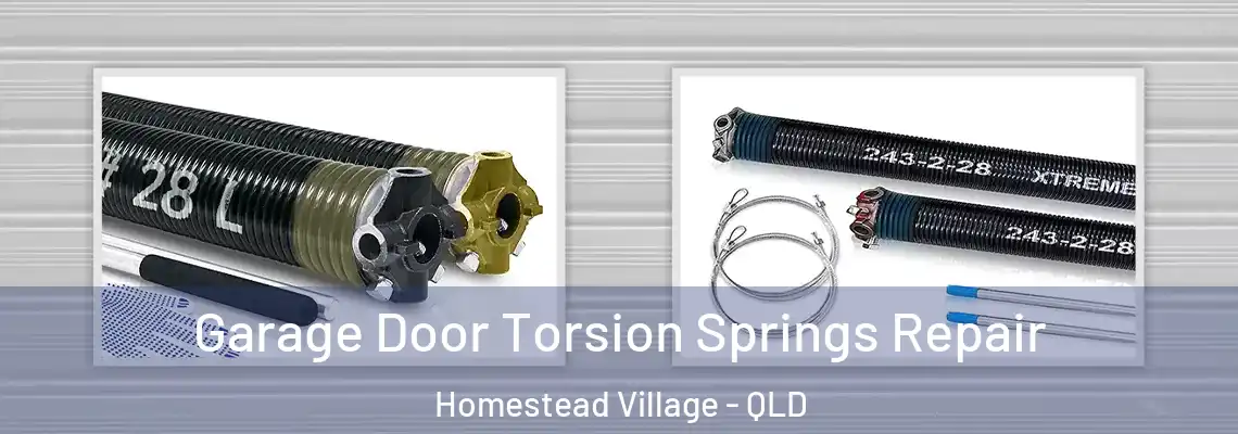  Garage Door Torsion Springs Repair Homestead Village - QLD