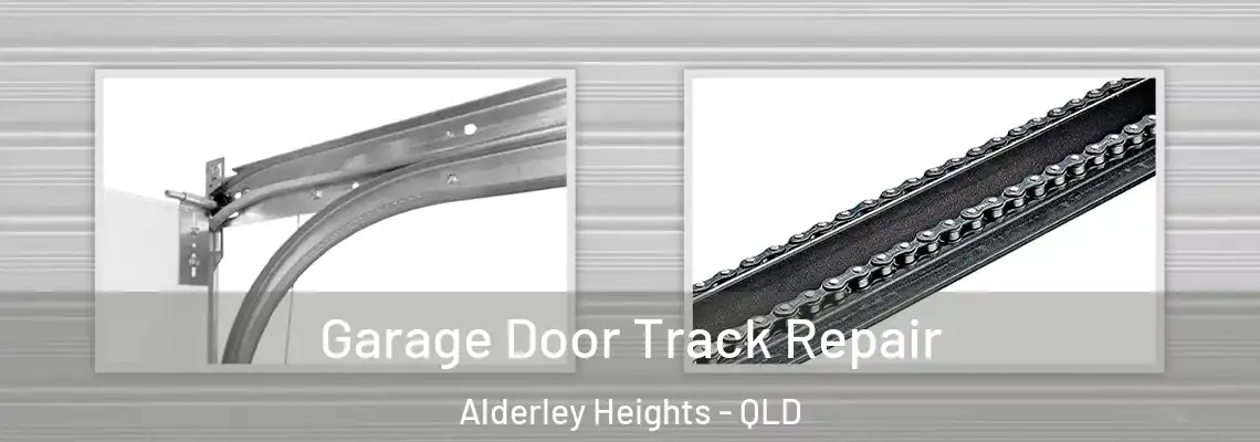 Garage Door Track Repair Alderley Heights - QLD