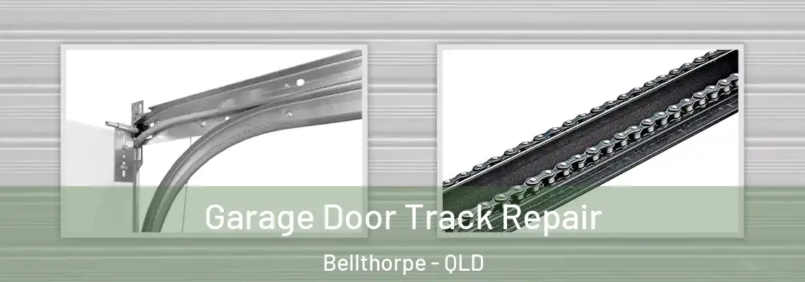 Garage Door Track Repair Bellthorpe - QLD