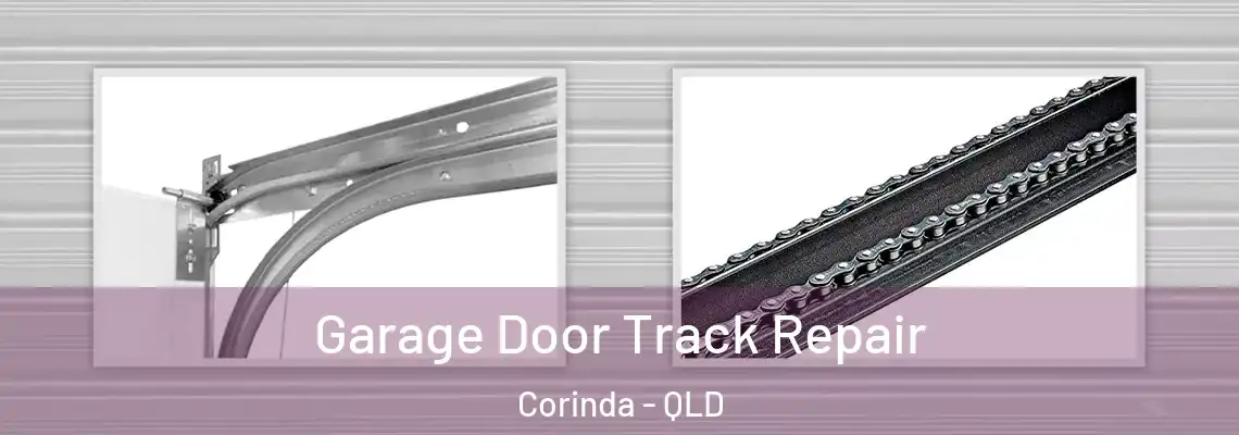 Garage Door Track Repair Corinda - QLD