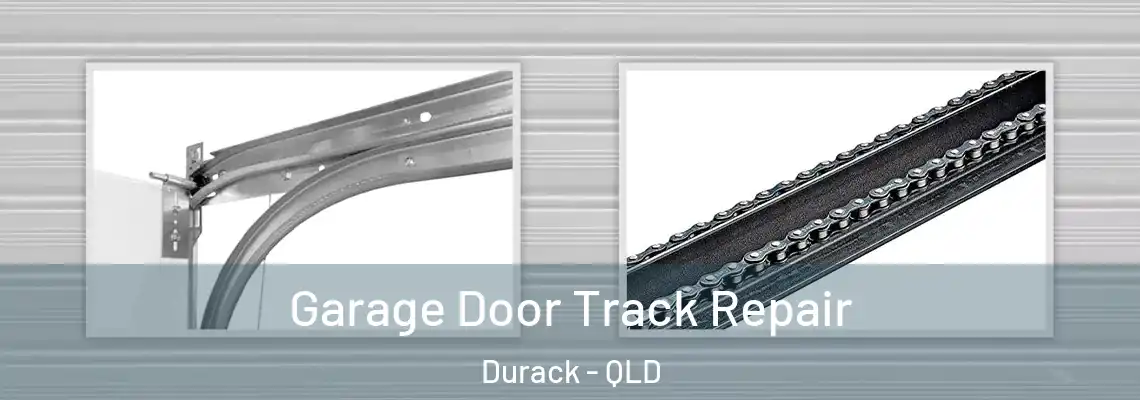 Garage Door Track Repair Durack - QLD