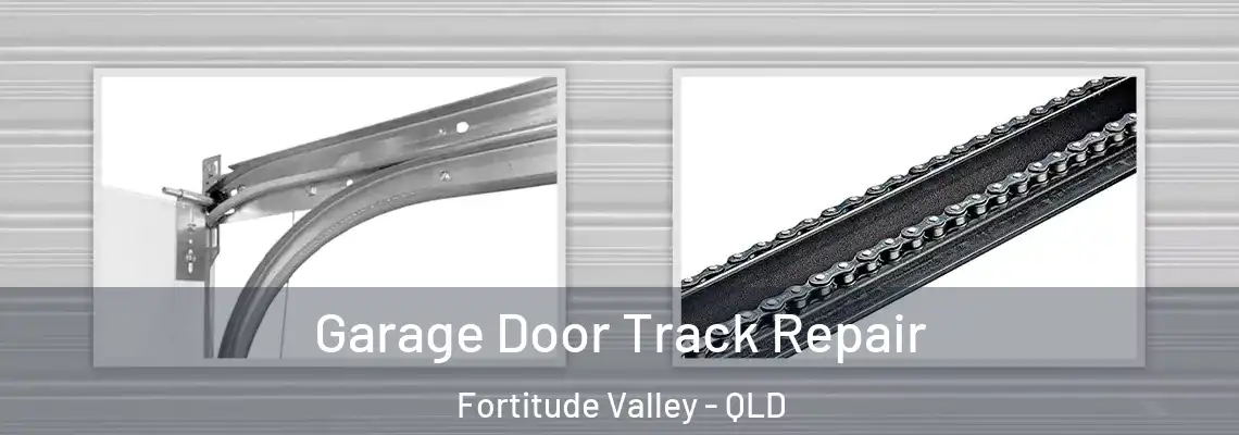 Garage Door Track Repair Fortitude Valley - QLD