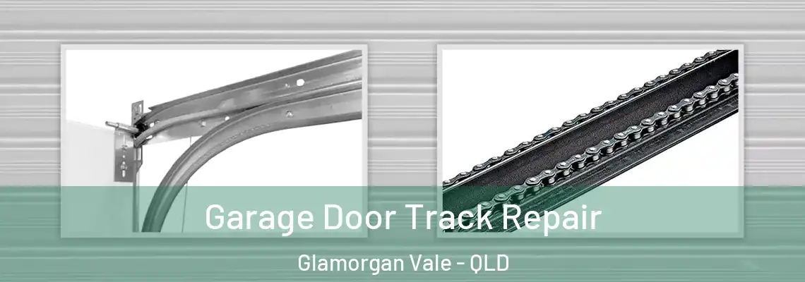  Garage Door Track Repair Glamorgan Vale - QLD