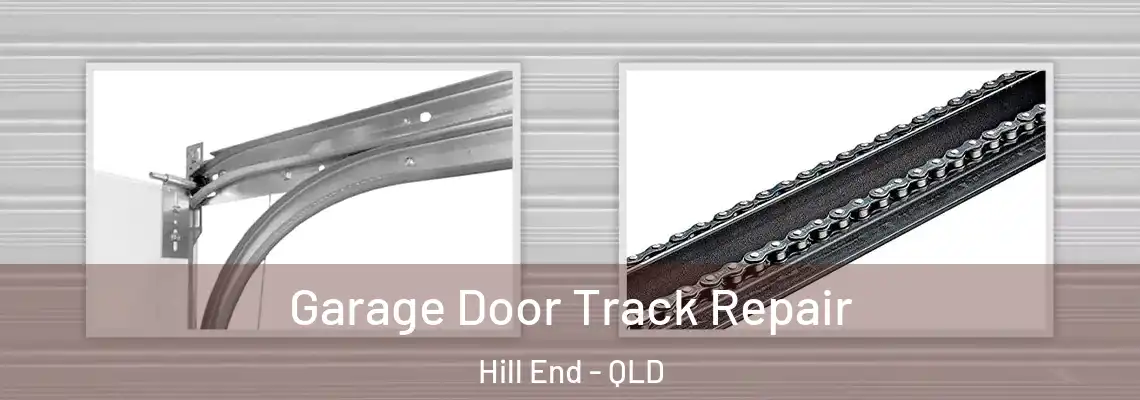 Garage Door Track Repair Hill End - QLD