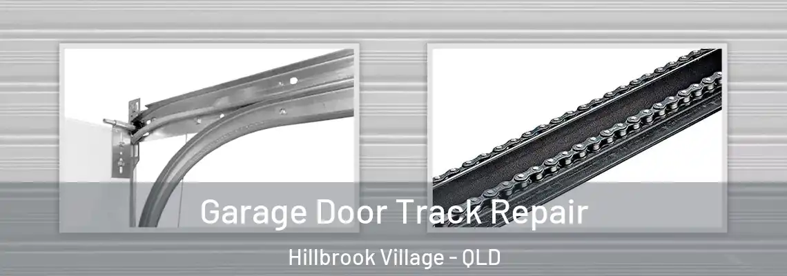  Garage Door Track Repair Hillbrook Village - QLD