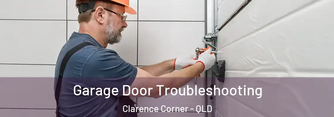  Garage Door Troubleshooting Clarence Corner - QLD