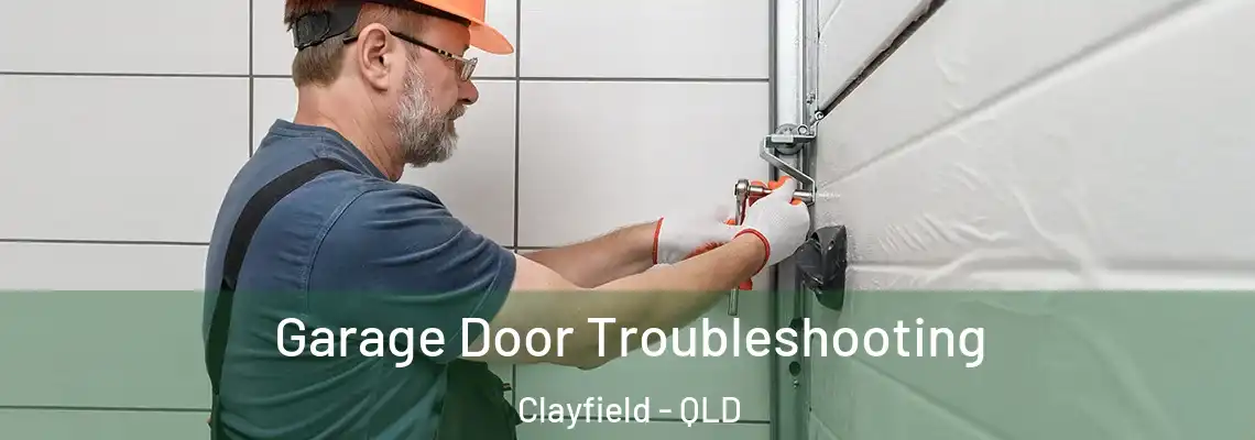  Garage Door Troubleshooting Clayfield - QLD