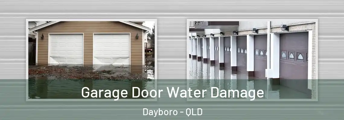  Garage Door Water Damage Dayboro - QLD