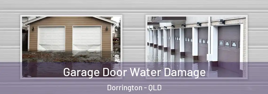  Garage Door Water Damage Dorrington - QLD