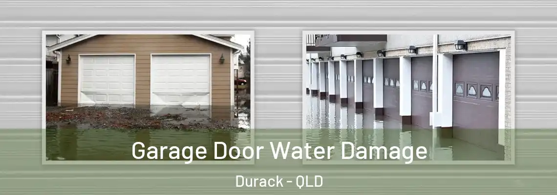 Garage Door Water Damage Durack - QLD