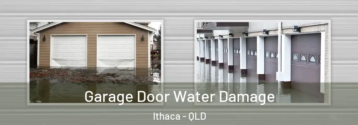 Garage Door Water Damage Ithaca - QLD