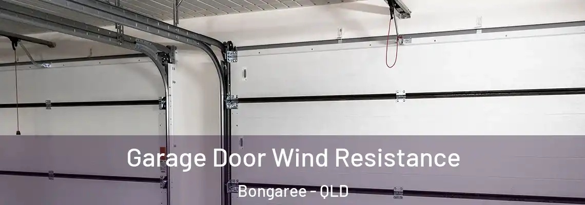 Garage Door Wind Resistance Bongaree - QLD