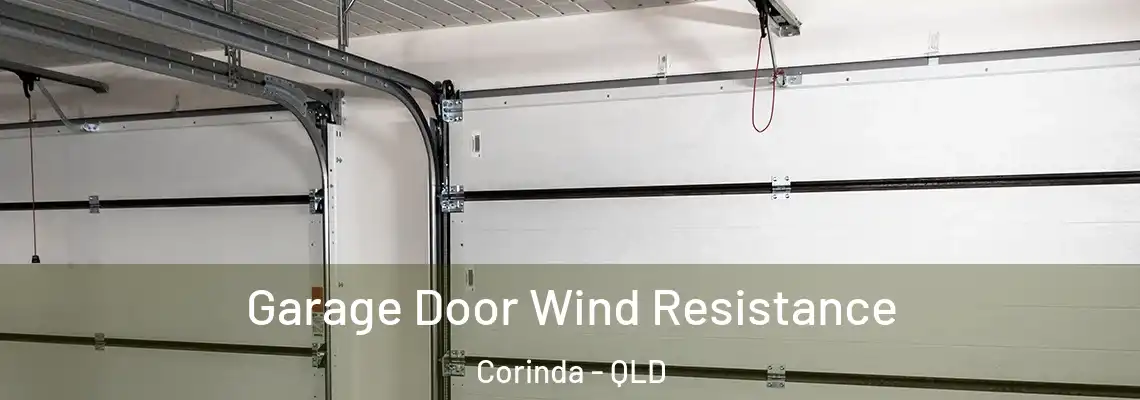  Garage Door Wind Resistance Corinda - QLD