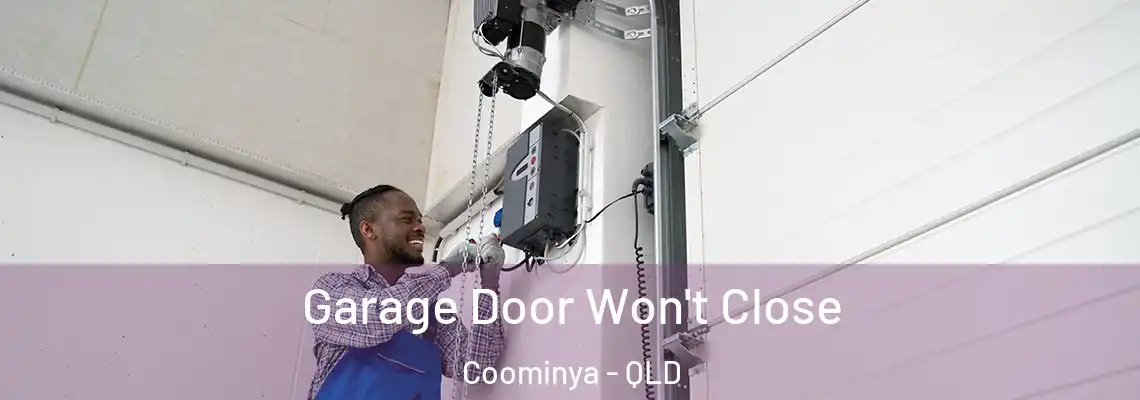 Garage Door Won't Close Coominya - QLD