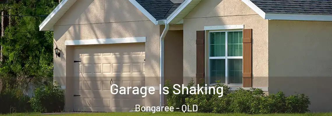 Garage Is Shaking Bongaree - QLD