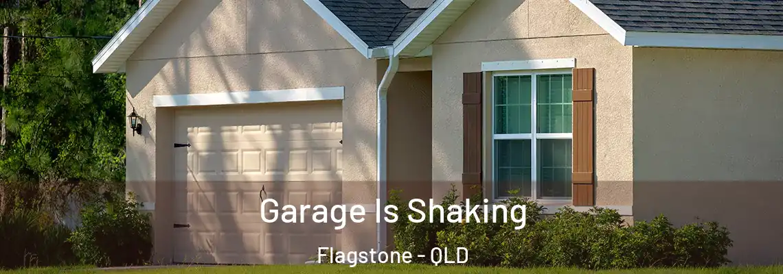  Garage Is Shaking Flagstone - QLD