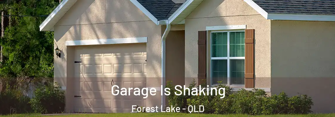  Garage Is Shaking Forest Lake - QLD