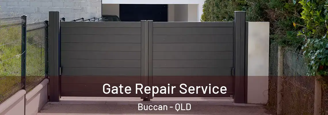 Gate Repair Service Buccan - QLD