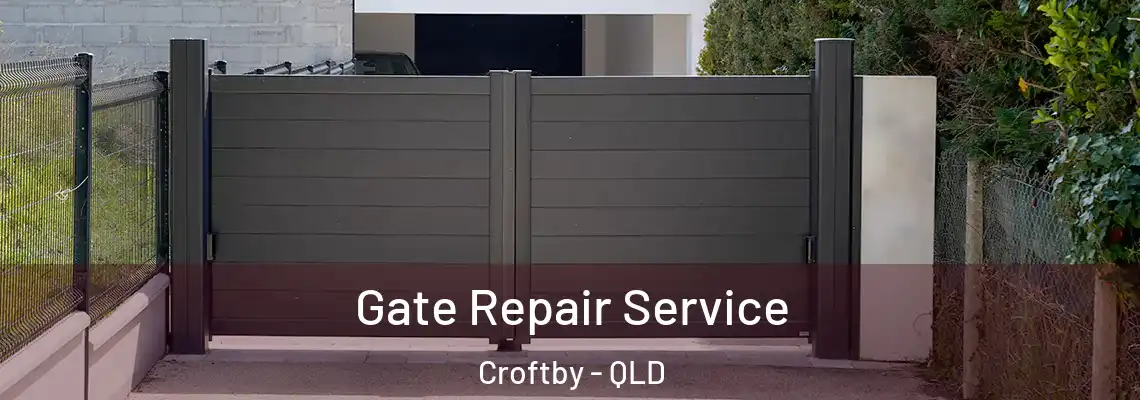 Gate Repair Service Croftby - QLD