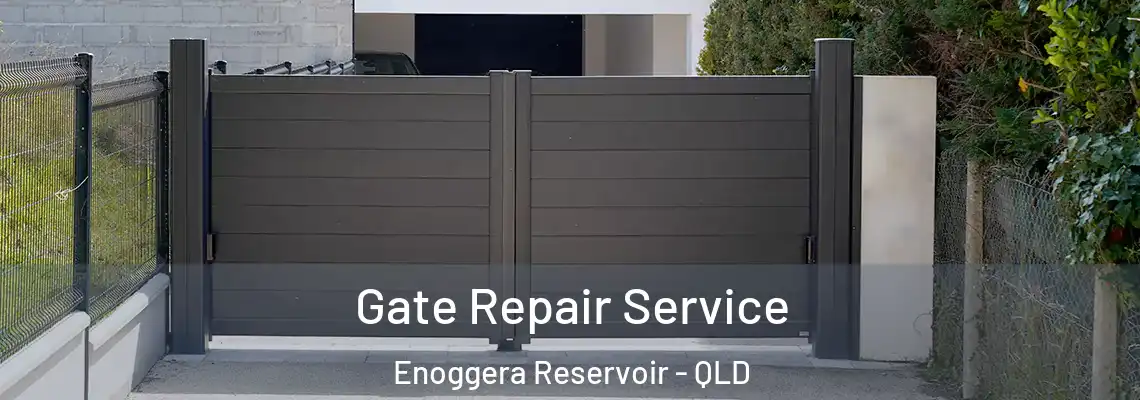 Gate Repair Service Enoggera Reservoir - QLD
