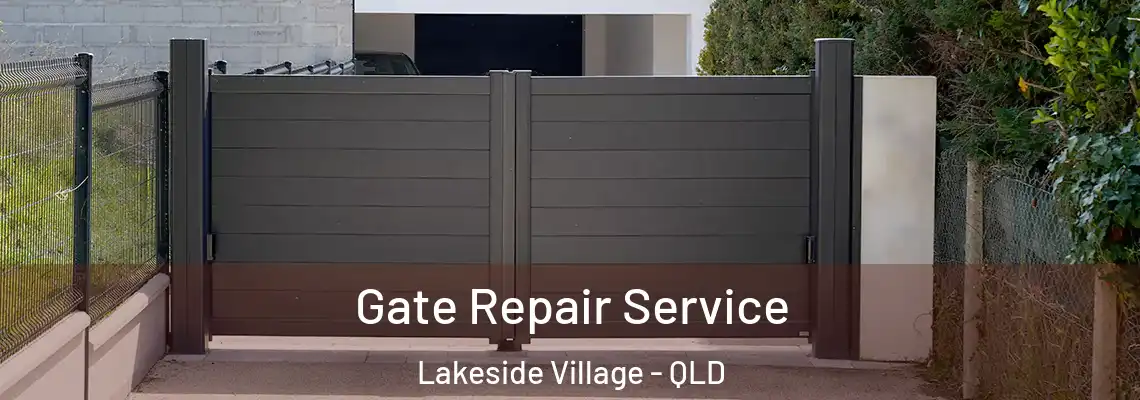 Gate Repair Service Lakeside Village - QLD