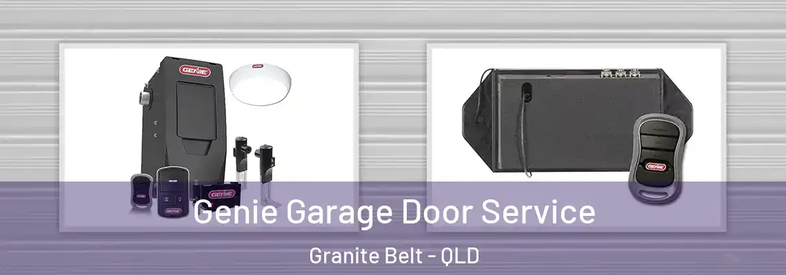  Genie Garage Door Service Granite Belt - QLD