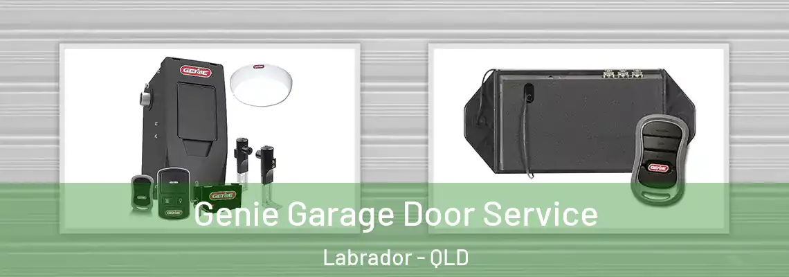  Genie Garage Door Service Labrador - QLD