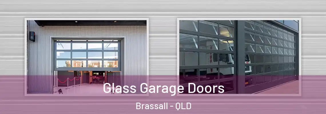  Glass Garage Doors Brassall - QLD