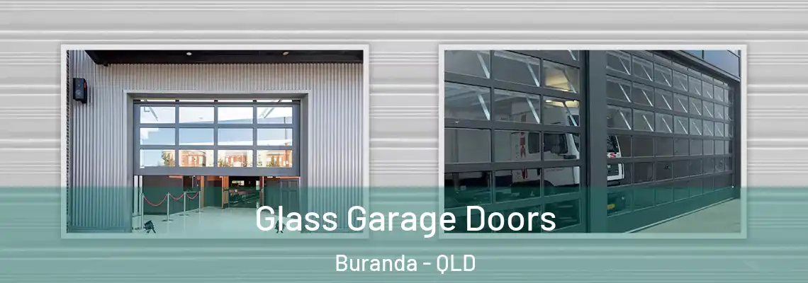  Glass Garage Doors Buranda - QLD