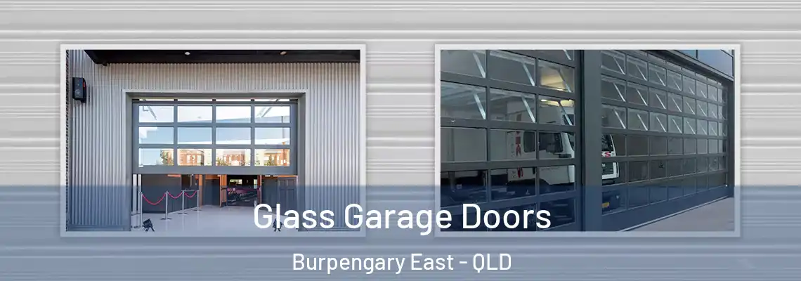  Glass Garage Doors Burpengary East - QLD