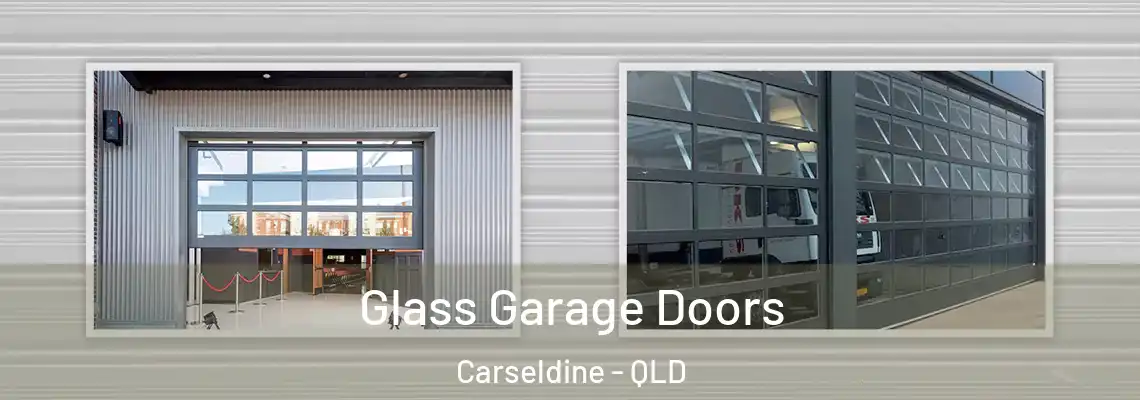 Glass Garage Doors Carseldine - QLD