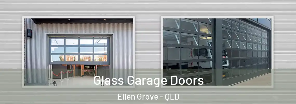 Glass Garage Doors Ellen Grove - QLD